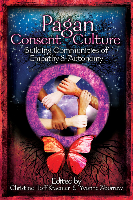PAGAN CONSENT CULTURE Anthology Is&nbsp;Available!