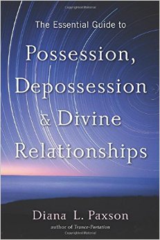 Possession, Depossession, and Divine Relationships by Diana L. Paxson (Book&nbsp;Review)