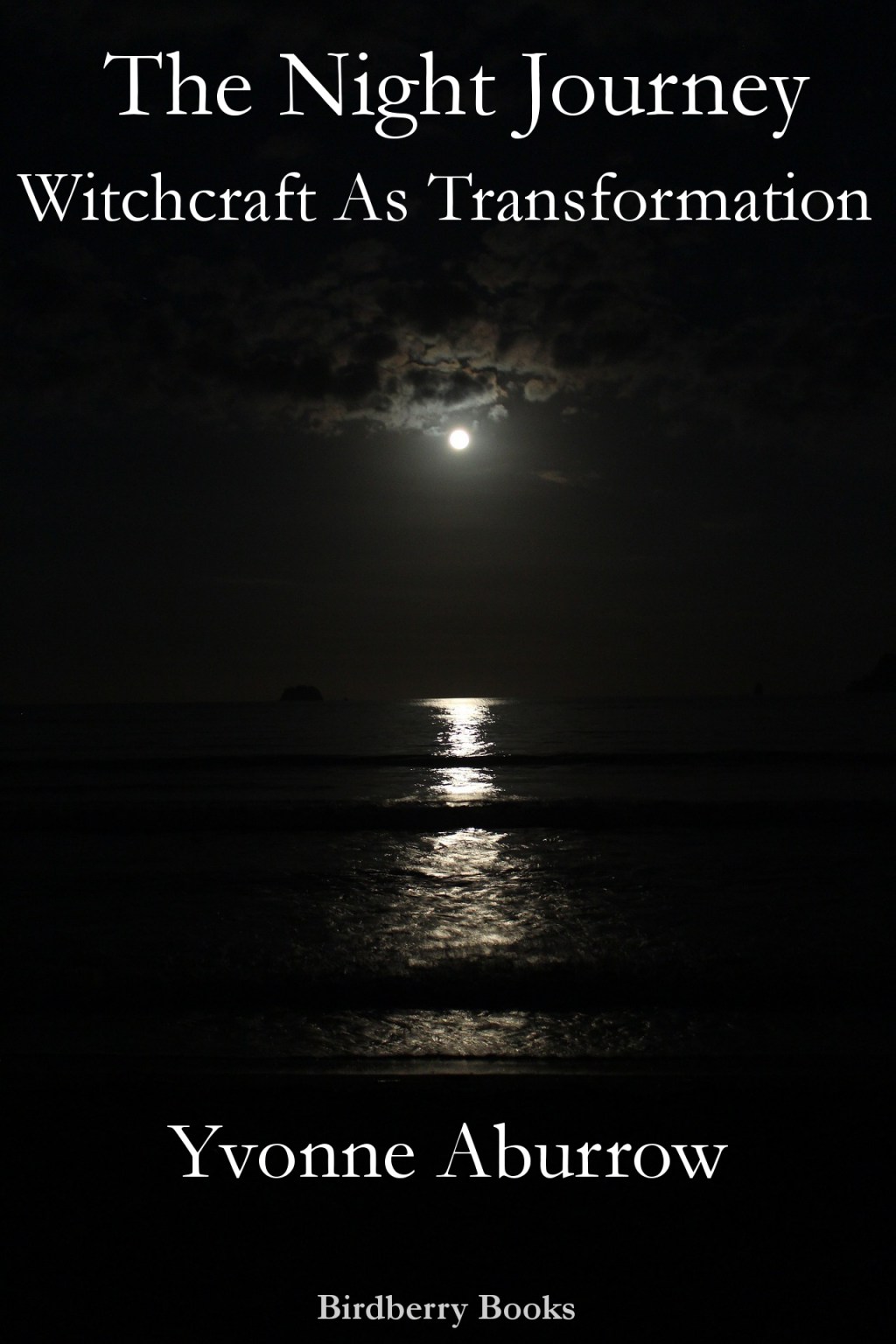 The night journey: witchcraft as transformation