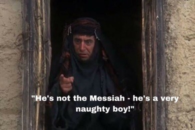 Not the messiah