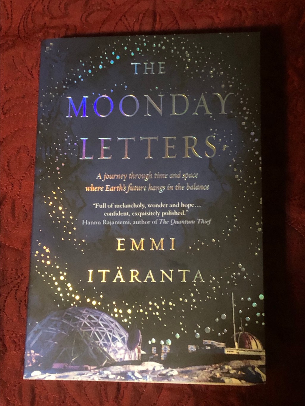 Review: The Moonday&nbsp;Letters