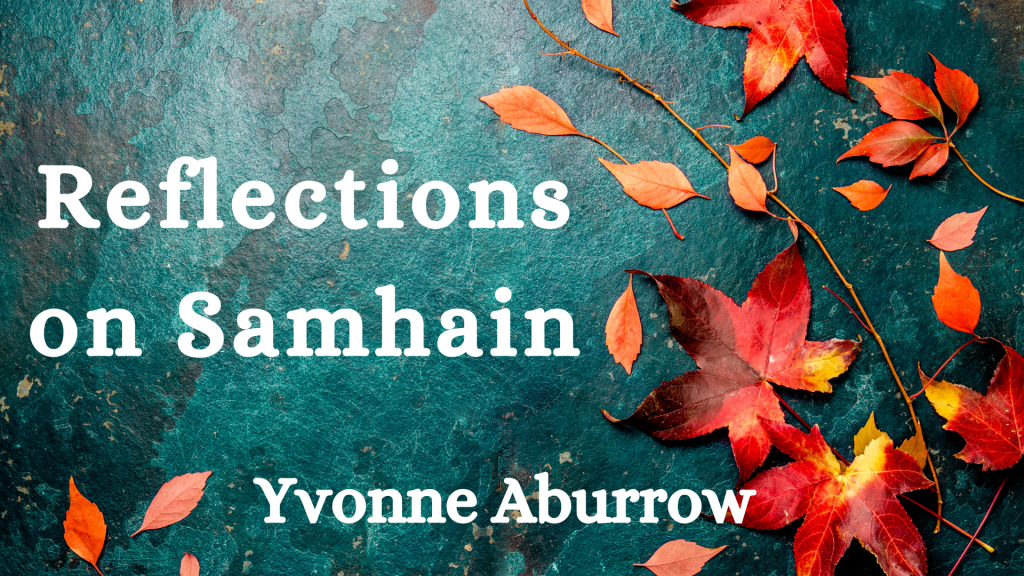 Hallowstide thoughts